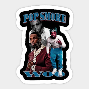 Pop Smoke Woo Sticker